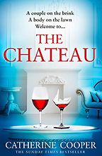 The Chateau by Catherine Cooper The Chateau by Catherine Cooper