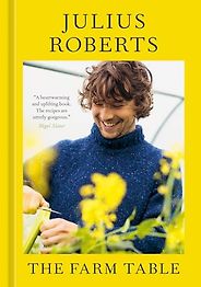 The best books on Regenerative Agriculture - The Farm Table by Julius Roberts The best books on Regenerative Agriculture - The Farm Table by Julius Roberts