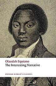 The Interesting Narrative by Olaudah Equiano The Interesting Narrative by Olaudah Equiano