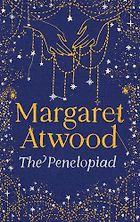 The best books on The Odyssey - The Penelopiad by Margaret Atwood