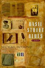 Eva Hoffman recommends the best Memoirs - Basil Street Blues by Michael Holroyd Eva Hoffman recommends the best Memoirs - Basil Street Blues by Michael Holroyd