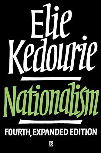 Nationalism by Elie Kedourie