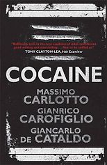 Massimo Carlotto recommends the best Italian Crime Fiction - Cocaine by Massimo Carlotto
