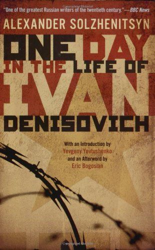 One Day In The Life Of Ivan Denisovich by Aleksandr Solzhenitsyn