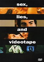 sex, lies and videotape by Steven Soderbergh