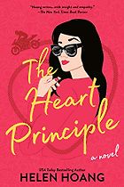 The Best Romance Books of 2021 - The Heart Principle by Helen Hoang