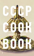 The Best Eastern European Cookbooks - CCCP Cookbook: True Stories of Soviet Cuisine by Olga and Pavel Syutkin