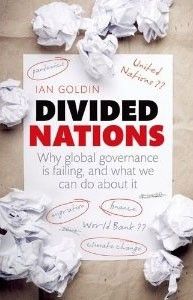 The best books on Immigration - Divided Nations by Ian Goldin