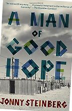 The best books on Immigration - A Man of Good Hope by Jonny Steinberg The best books on Immigration - A Man of Good Hope by Jonny Steinberg