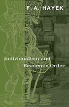 The best books on Austrian Economics - Individualism and Economic Order by Friedrich Hayek