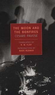 The Best Italian Novels - The Moon and the Bonfires by Cesare Pavese The Best Italian Novels - The Moon and the Bonfires by Cesare Pavese