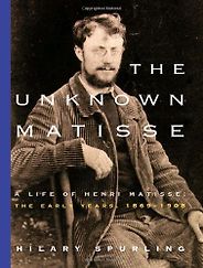 The best books on The Dreyfus Affair and the Belle Epoque - The Unknown Matisse by Hilary Spurling The best books on The Dreyfus Affair and the Belle Epoque - The Unknown Matisse by Hilary Spurling