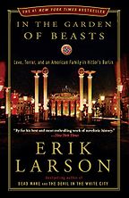 The Best Economics Books to Take on Holiday - In the Garden of Beasts by Erik Larson