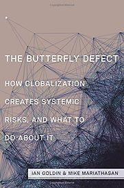 The Butterfly Defect by Ian Goldin The Butterfly Defect by Ian Goldin