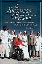 In Sickness and in Power by David Owen In Sickness and in Power by David Owen