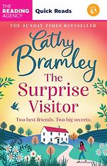 Quick Reads - The Surprise Visitor (Quick Reads) by Cathy Bramley Quick Reads - The Surprise Visitor (Quick Reads) by Cathy Bramley