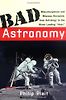 Bad Astronomy by Philip Plait