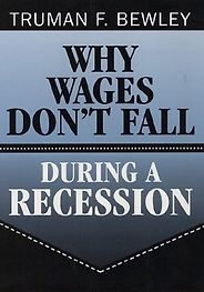 The best books on Pay - Why Wages Don't Fall During a Recession by Truman F. Bewley The best books on Pay - Why Wages Don't Fall During a Recession by Truman F. Bewley