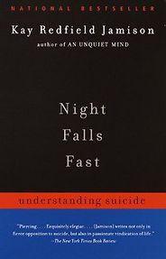 Books About Suicide - Night Falls Fast by Kay Redfield Jamison Books About Suicide - Night Falls Fast by Kay Redfield Jamison