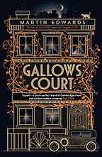 Gallows Court by Martin Edwards Gallows Court by Martin Edwards