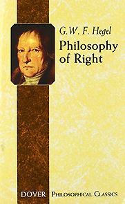 Philosophy of Right by G. W. F. Hegel Philosophy of Right by G. W. F. Hegel