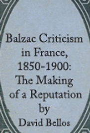 Balzac Criticism in France by David Bellos Balzac Criticism in France by David Bellos