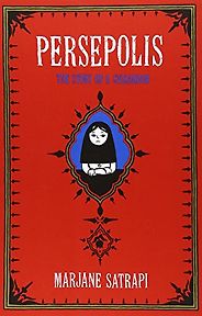 The Best Graphic Novels for 10-12 Year Olds - Persepolis by Marjane Satrapi The Best Graphic Novels for 10-12 Year Olds - Persepolis by Marjane Satrapi