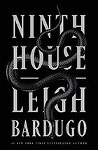 Dark Academia Books - Ninth House by Leigh Bardugo
