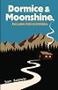 Dormice & Moonshine: Falling for Slovenia by Sam Baldwin