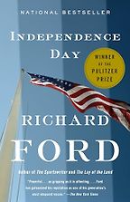 The Best Road Trip Novels - Independence Day by Richard Ford