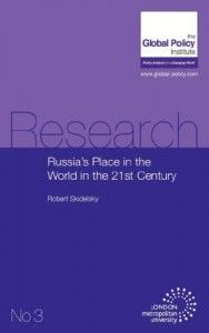 The best books on John Maynard Keynes - Russia's Place in the World in the 21st Century by Robert Skidelsky