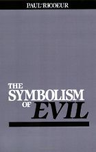 The best books on Adam and Eve - The Symbolism of Evil by Paul Ricoeur