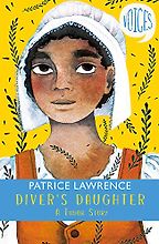 Diver's Daughter by Patrice Lawrence Diver's Daughter by Patrice Lawrence