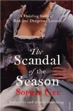 The Scandal of the Season by Sophie Gee The Scandal of the Season by Sophie Gee