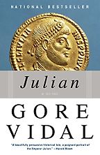 Historical Fiction Set in the Ancient World - Julian by Gore Vidal