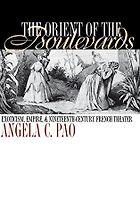 The best books on French Egyptomania - The Orient of the Boulevards by Angela C Pao