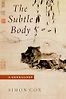 The Subtle Body: A Genealogy 