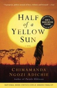 The best books on Displacement - Half of a Yellow Sun by Chimamanda Ngozi Adichie