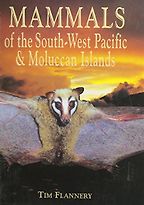 The best books on Bats - Mammals of the South-West Pacific and Moluccan Islands by Tim Flannery