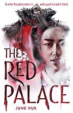 The Red Palace by June Hur The Red Palace by June Hur
