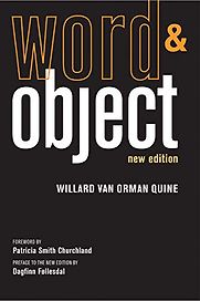 Word and Object by Willard Van Orman Quine Word and Object by Willard Van Orman Quine