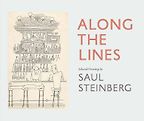 Playful Books for Children - Along the Lines: Selected Drawings of Saul Steinberg by Chris Ware