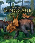 Dinosaur Books - The Complete Dinosaur by James Farlow & Michael Brett-Surman