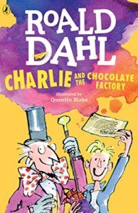 The Best Roald Dahl Books - Charlie and the Chocolate Factory by Roald Dahl