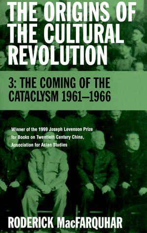 The Origins of the Cultural Revolution, Volume 3 by Roderick MacFarquhar