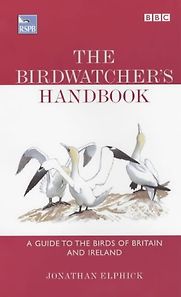 The Birdwatcher’s Handbook by Jonathan Elphick
