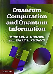 The Best Quantum Computing Books - Quantum Computation and Quantum Information Michael Nielsen and Isaac Chuang The Best Quantum Computing Books - Quantum Computation and Quantum Information Michael Nielsen and Isaac Chuang