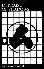 The best books on Minimalism - In Praise of Shadows by Junichiro Tanizaki The best books on Minimalism - In Praise of Shadows by Junichiro Tanizaki