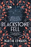Blackstone Fell by Martin Edwards
