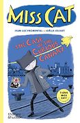 The Best New Books for 6-8 Year Olds - Miss Cat: The Case of the Curious Canary by Jean-Luc Fromental, Joëlle Jolivet (illustrator) & translated by Jill Phythian